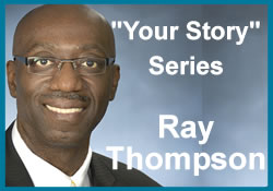 Ray Thompson: My Story Sept 25th