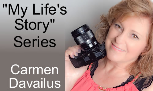 Carmen Davailus: My Life’s Story