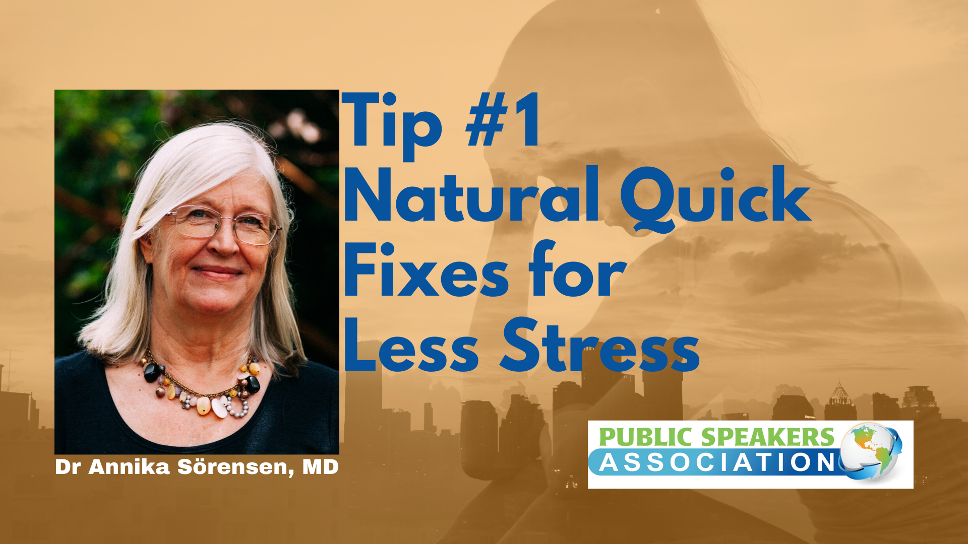 Dr Annika Sörensen MD Less Stress Tip #1