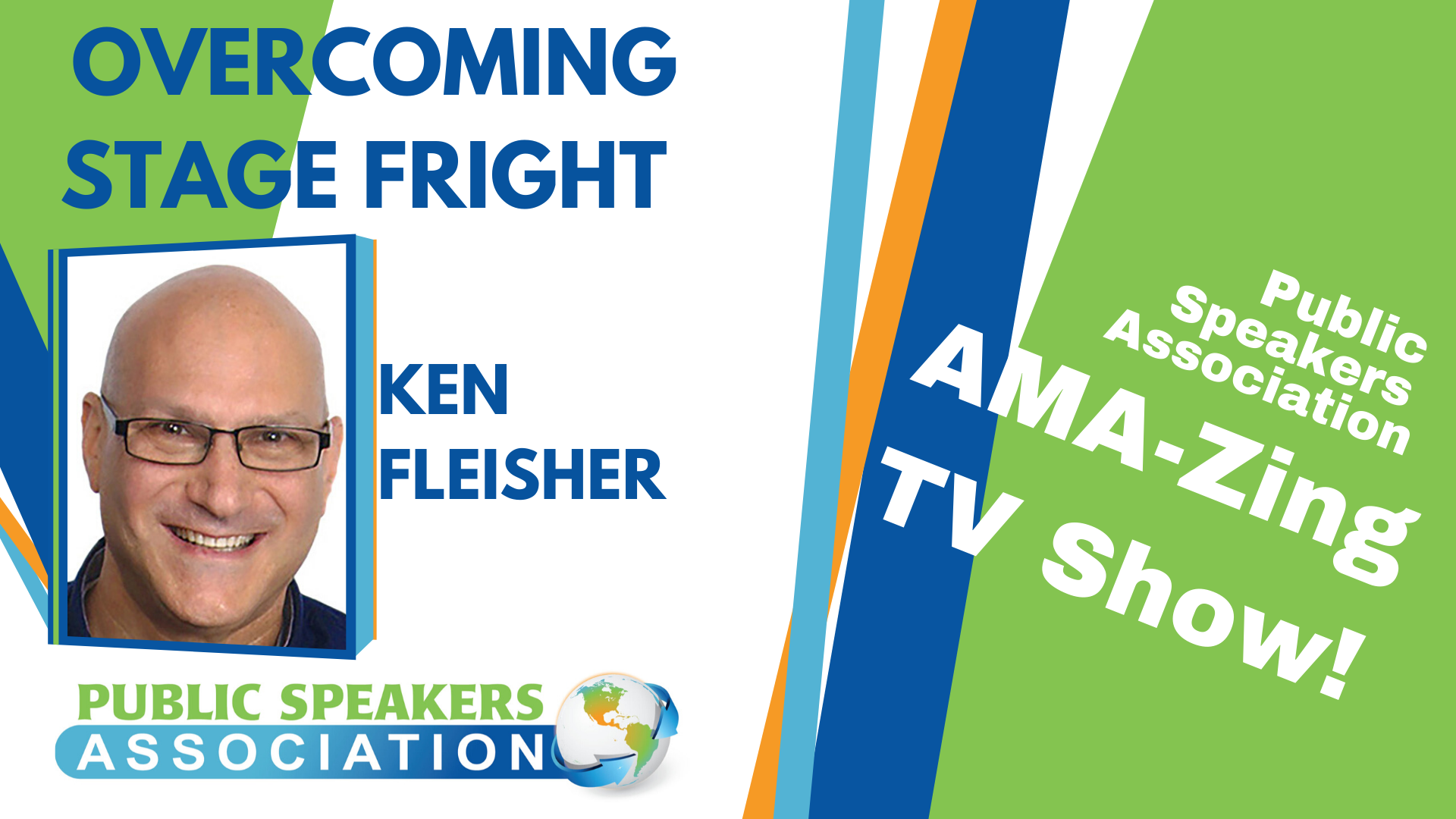 Ken Fleisher – Overcoming Stage Fright